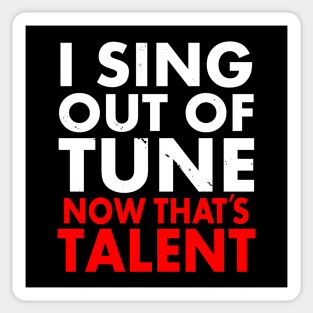 Funny Frustrated Singer Music Musician Karaoke Funny Slogan Sticker